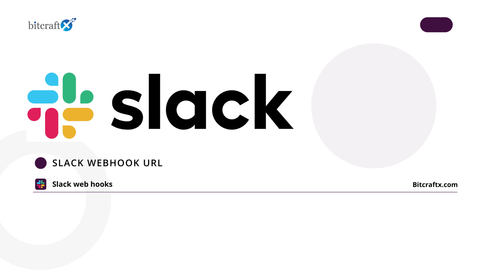 How to create a webhook URL for a Slack Channel?
